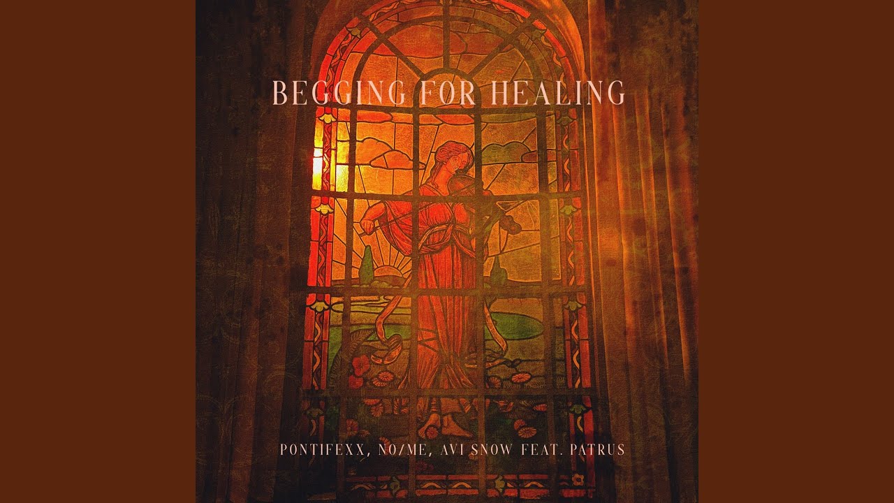 Begging For Healing